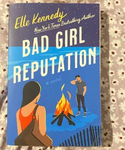 Bad Girl Reputation 