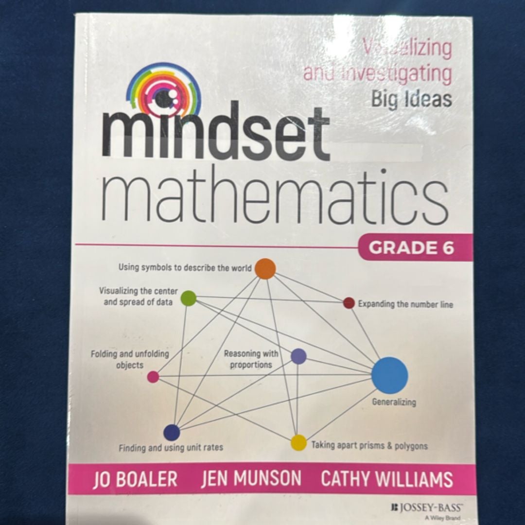 Mindset Mathematics: Visualizing and Investigating Big Ideas, Grade 6 ...
