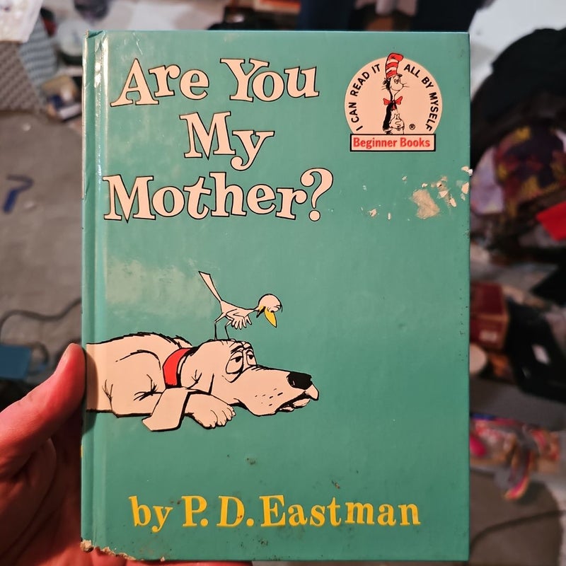 Are You My Mother?