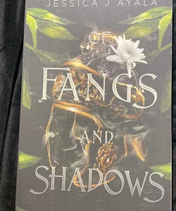 Of Fangs and Shadows