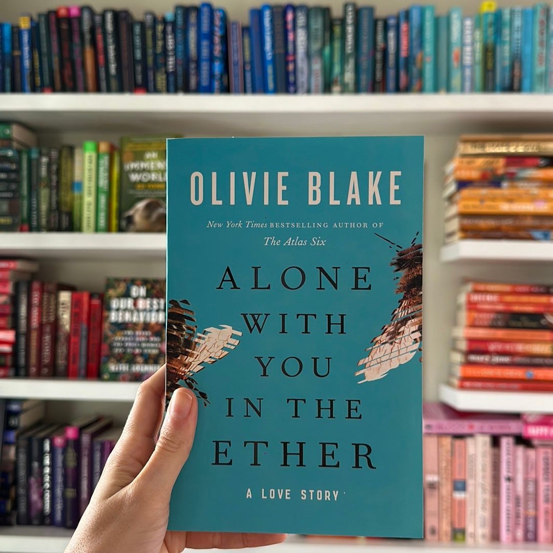 Alone with You in the Ether by Olivie Blake, Paperback Pangobooks