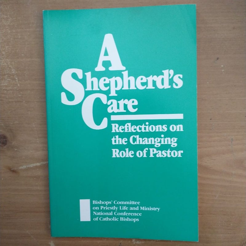 A Shepherd's Care