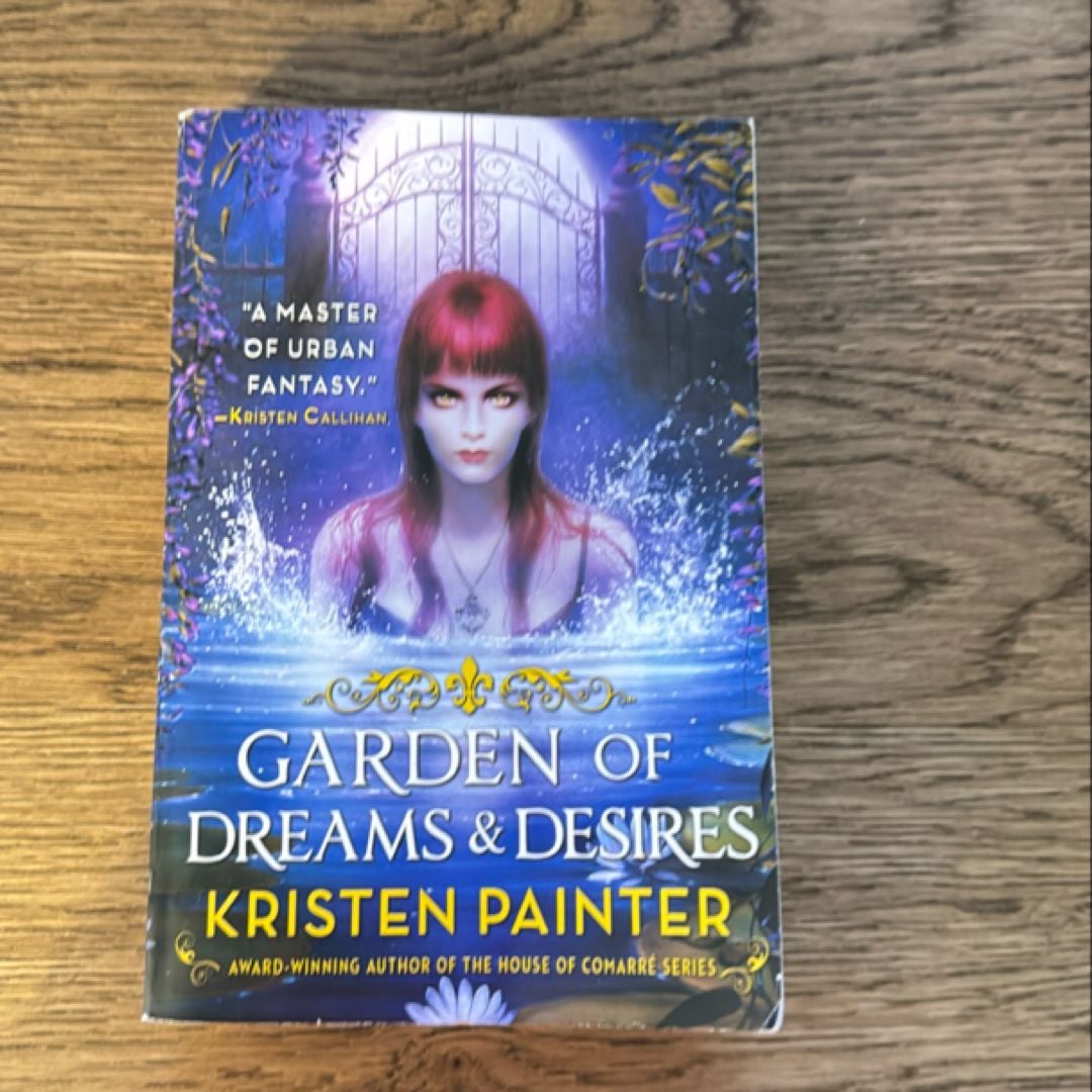 Garden of Dreams and Desires