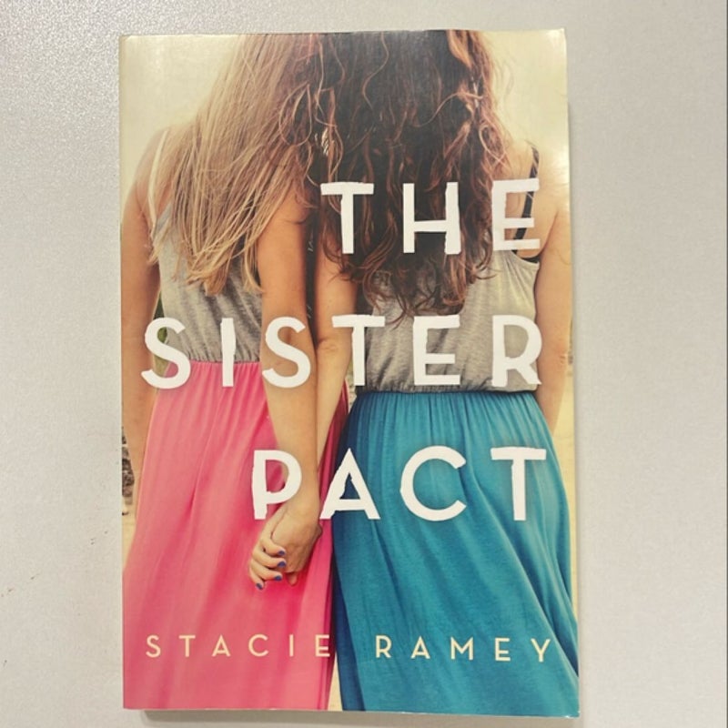 The Sister Pact