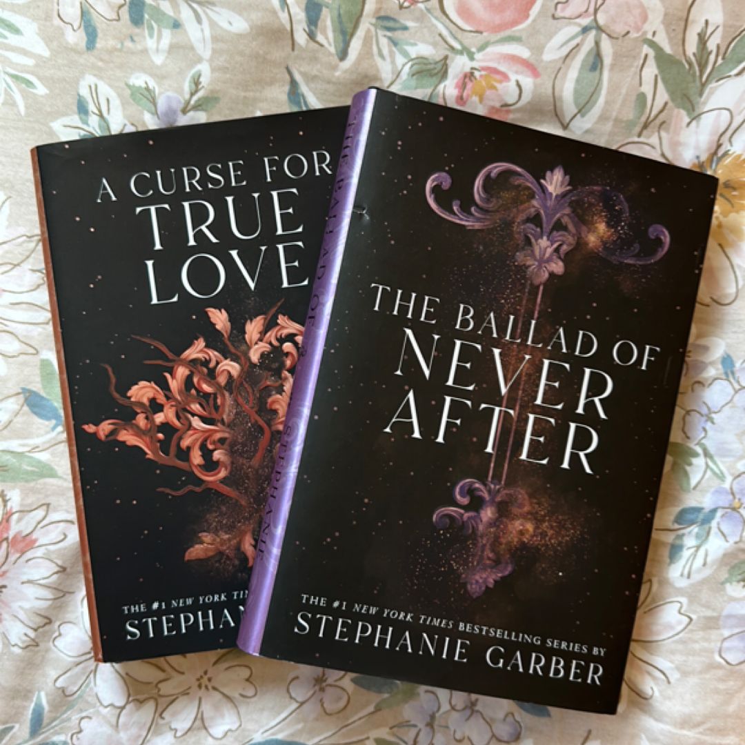 A Curse for True Love & The Ballad of Never After 