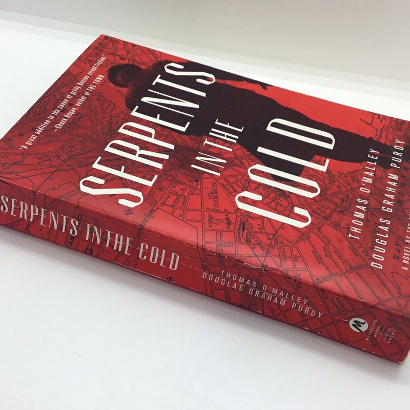 Serpents in the Cold by Thomas O'Malley, Douglas Graham Purdy