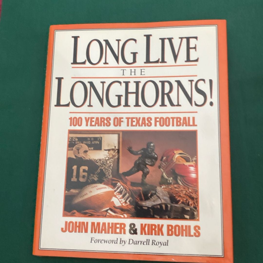 Long Live the Longhorns!