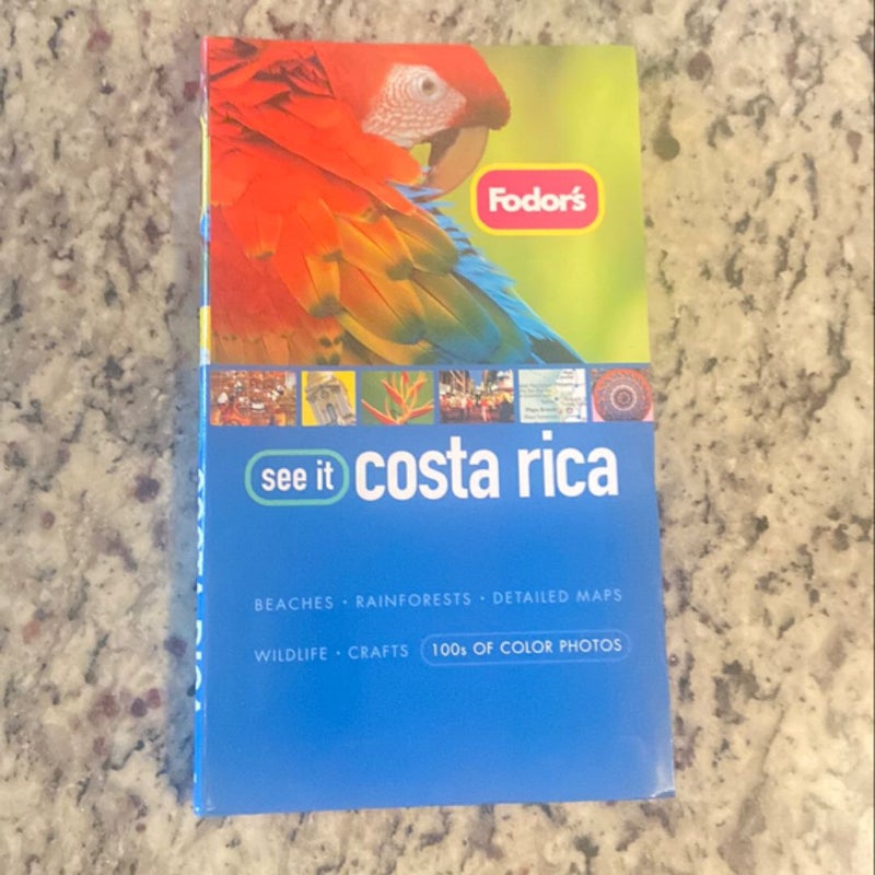 Fodor's See It Costa Rica, 2nd Edition