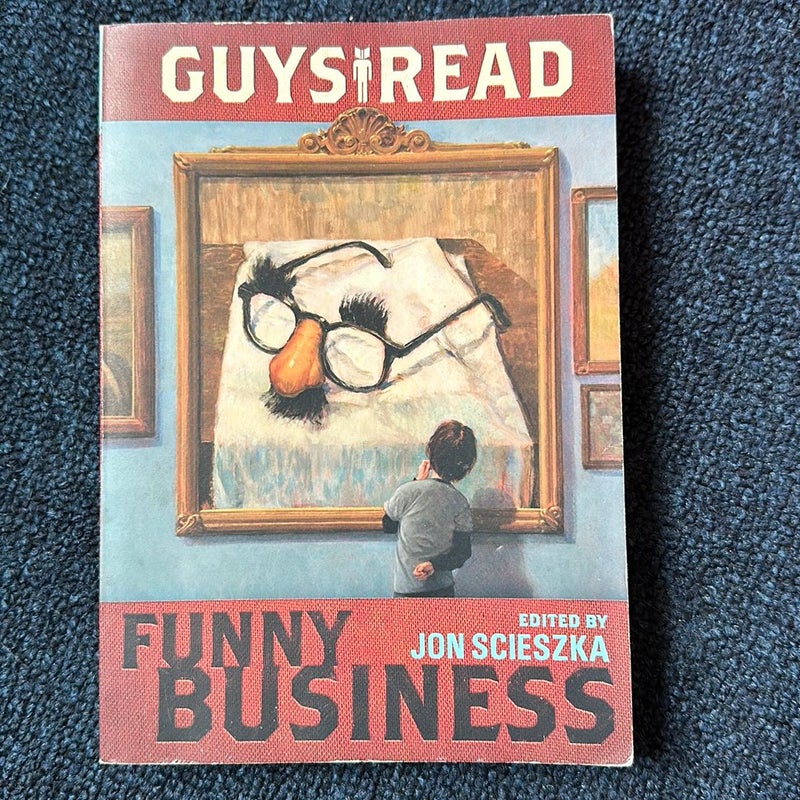 Guys Read: Funny Business