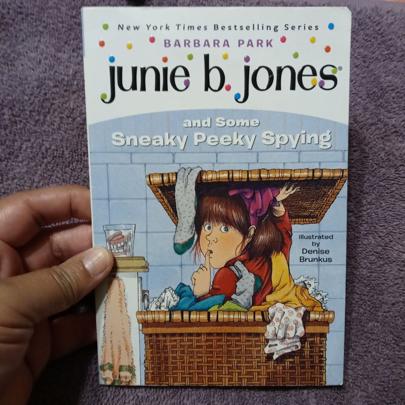 Junie B. Jones #4: Junie B. Jones and Some Sneaky Peeky Spying