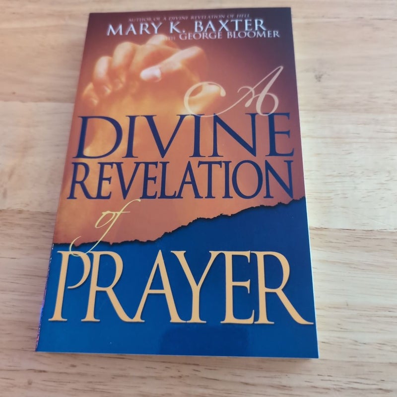 A Divine Revelation of Prayer