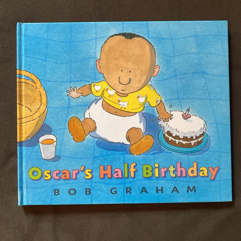 Oscar's Half Birthday