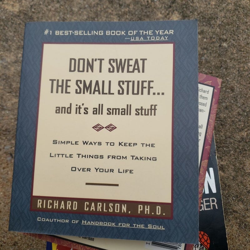 Don't Sweat the Small Stuff ... and It's All Small Stuff