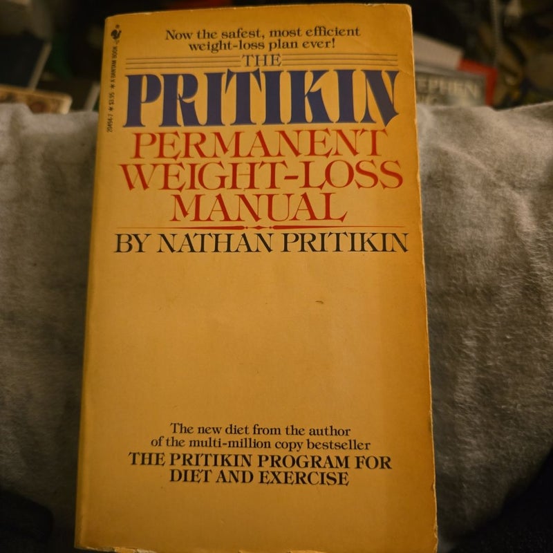 The Pritikin Permanent Weight Loss Manual