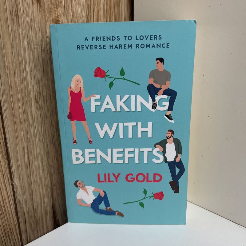 Faking with Benefits by Lily Gold, Paperback | Pangobooks