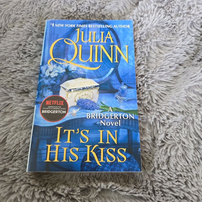 It's in His Kiss
