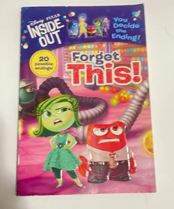 Forget This! (Disney/Pixar Inside Out)