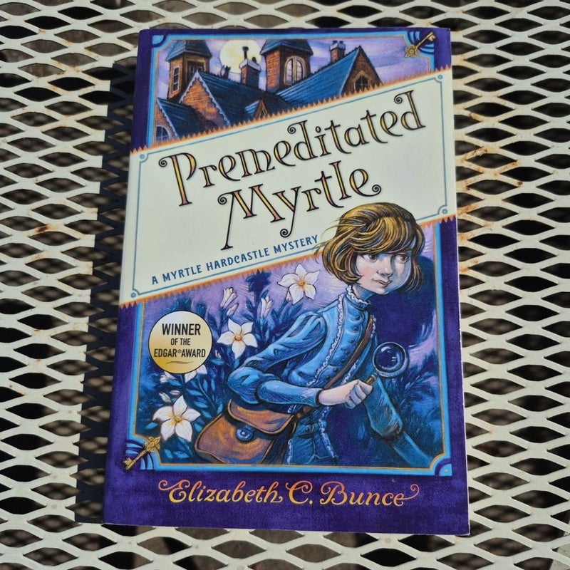 Premeditated Myrtle (Myrtle Hardcastle Mystery 1)