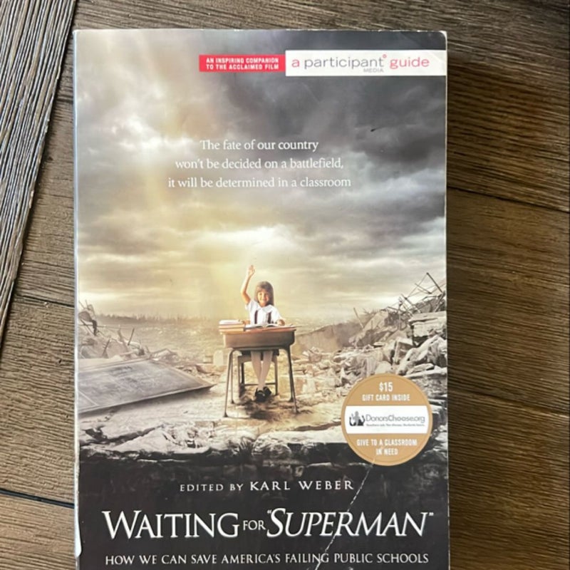 Waiting For SUPERMAN