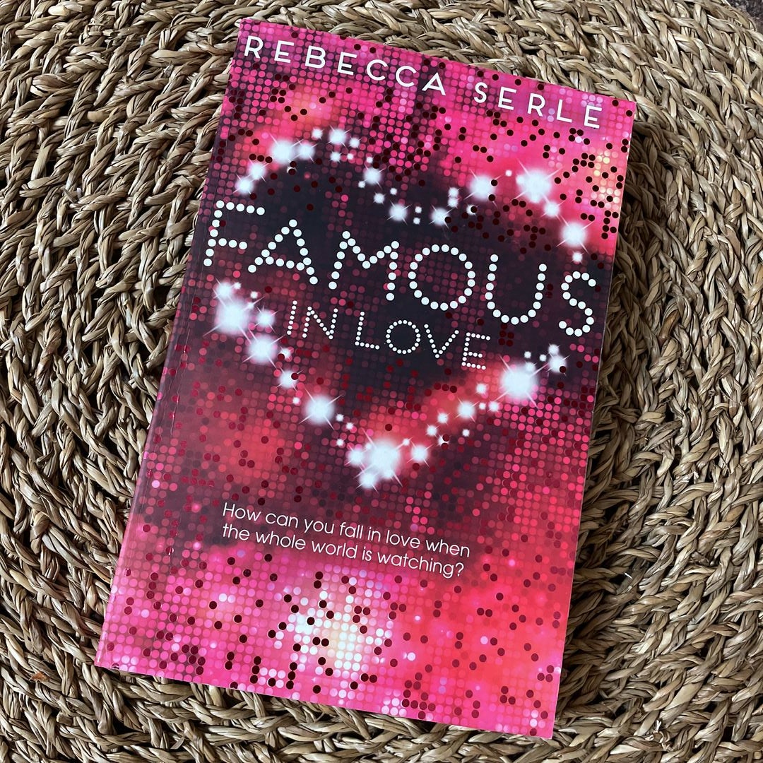 Famous in Love: Book 1