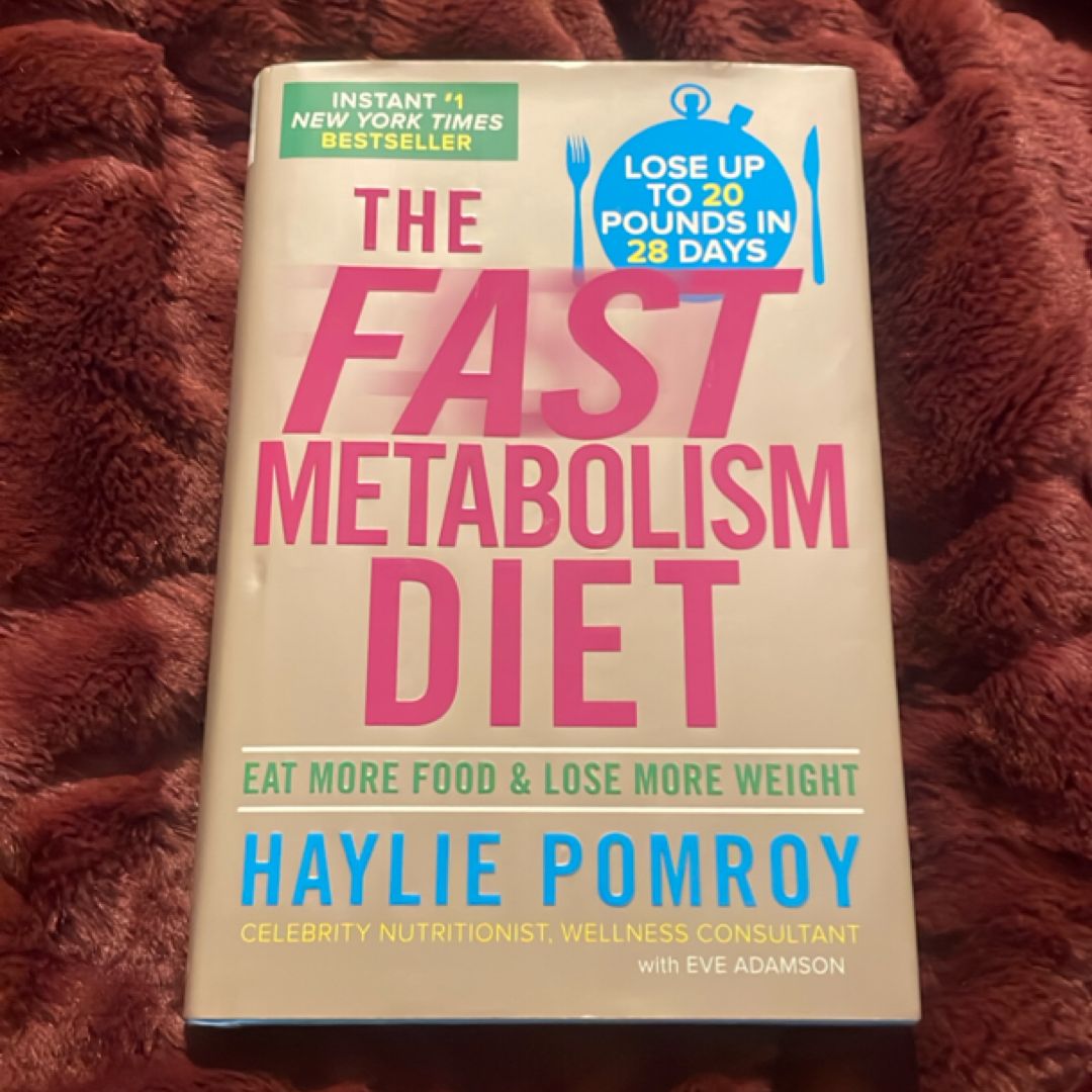 The Fast Metabolism Diet