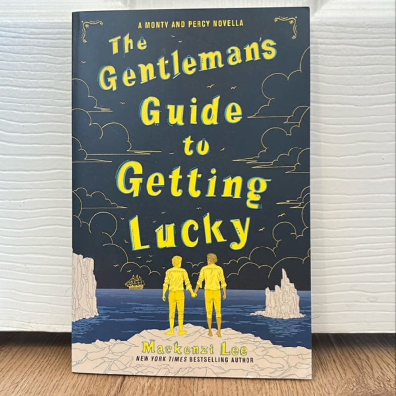 The Gentleman's Guide to Getting Lucky