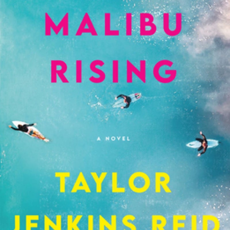 Malibu Rising