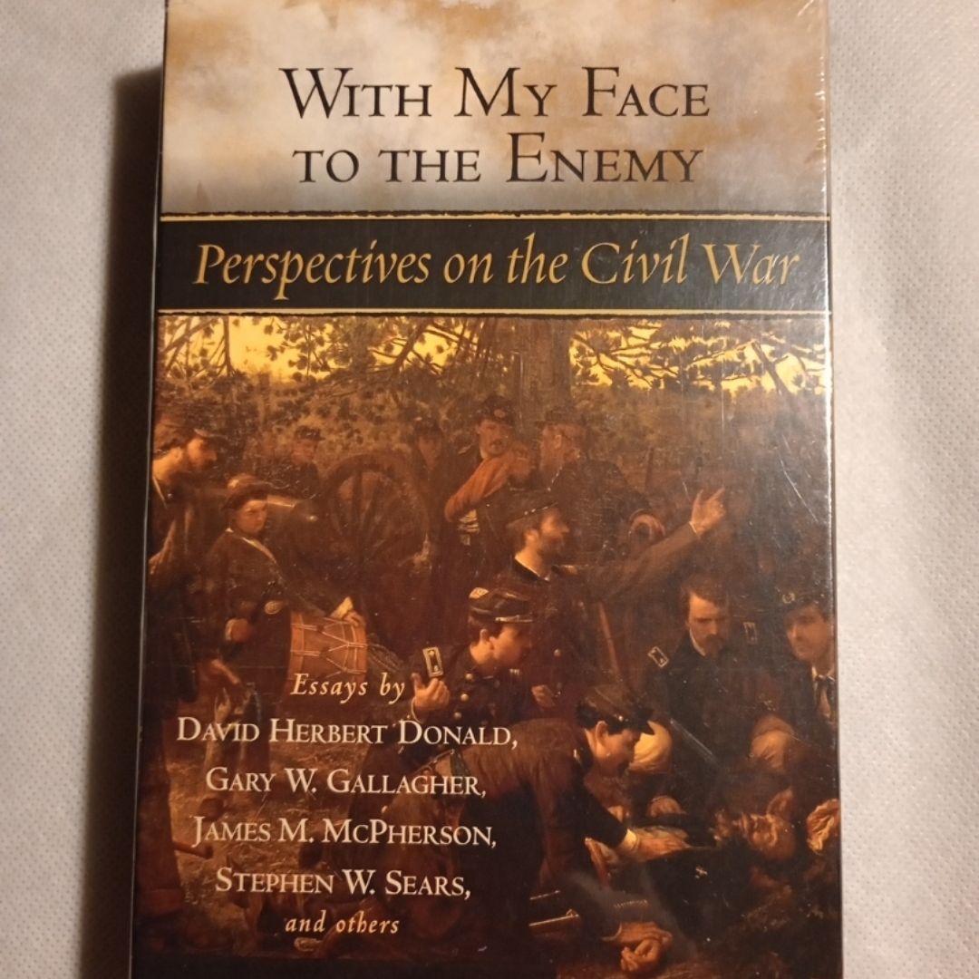 With My Face to the Enemy