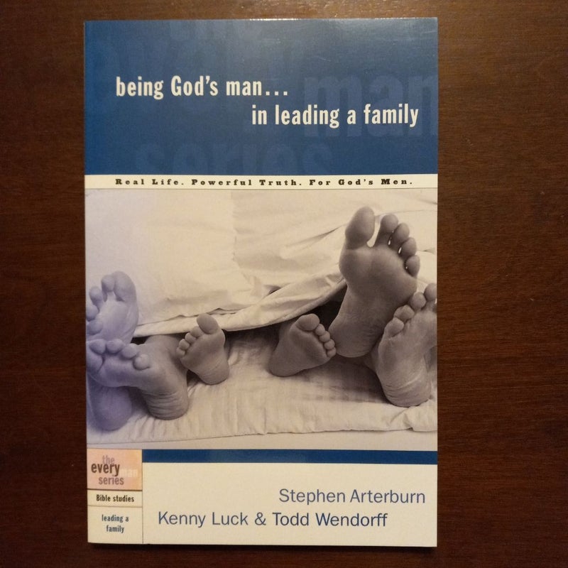 Being God's Man in Leading a Family