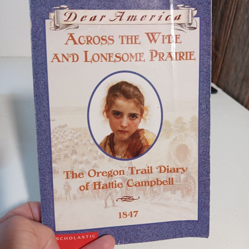 Dear America: Across the Wide and Lonesome Prairie 1847