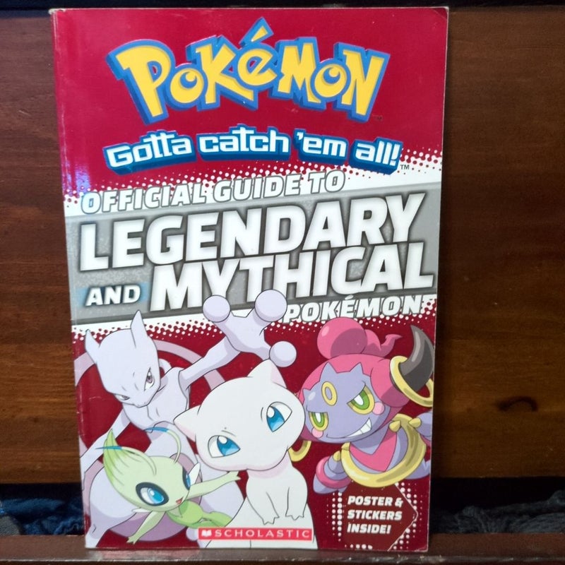 Official Guide to Mythical and Legendary Pokémon