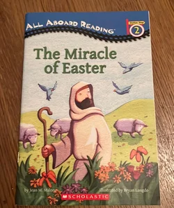 The Miracle of Easter 