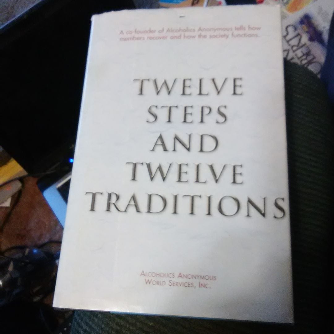 Twelve Steps and Twelve Traditions Trade Edition