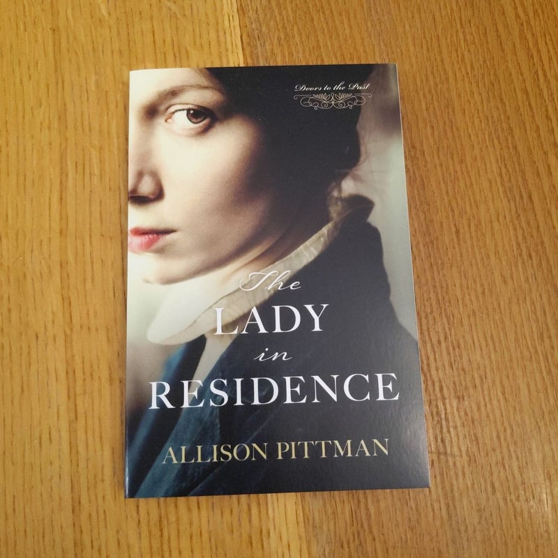 The Lady in Residence