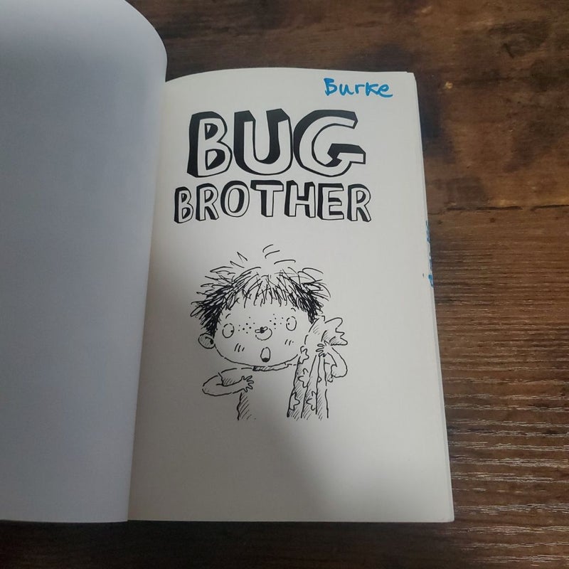 Bug Brother