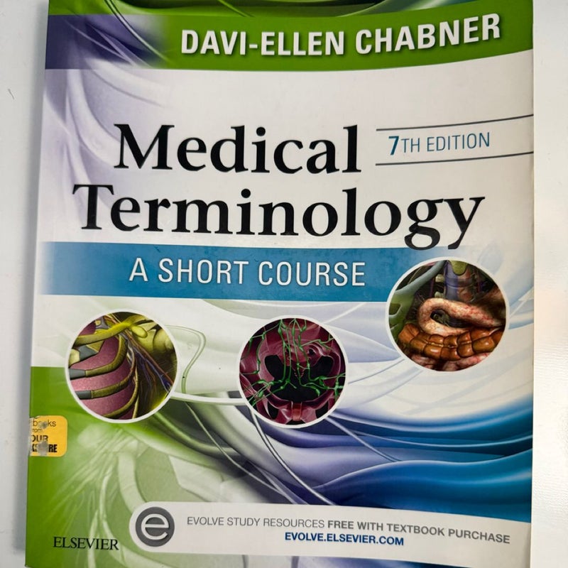 Medical Terminology: a Short Course