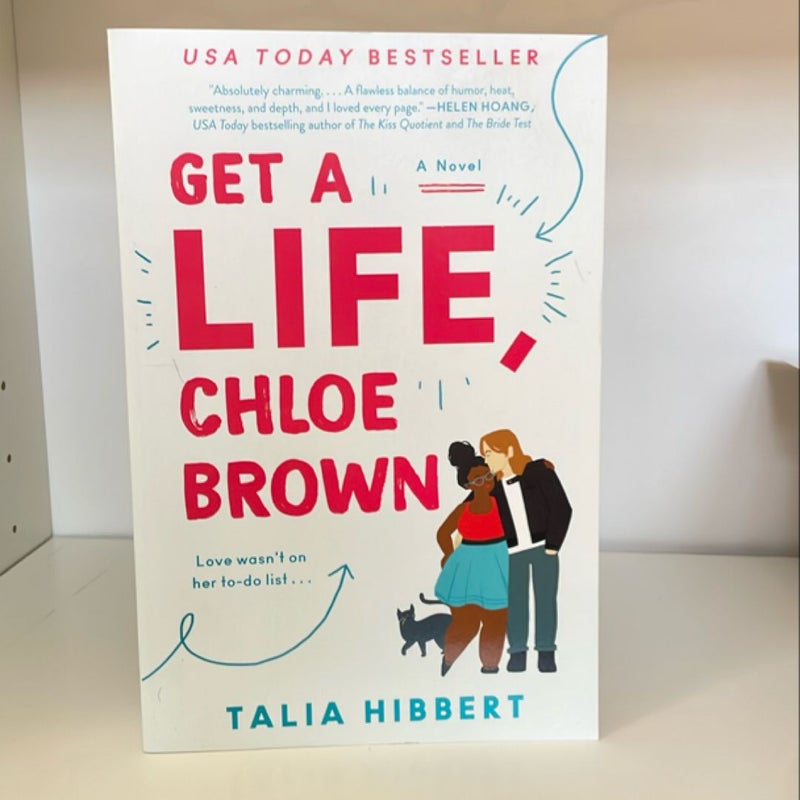 Get a Life, Chloe Brown