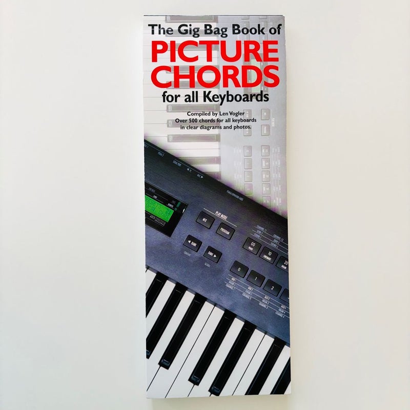 The Gig Bag Book of Picture Chords for All Keyboards