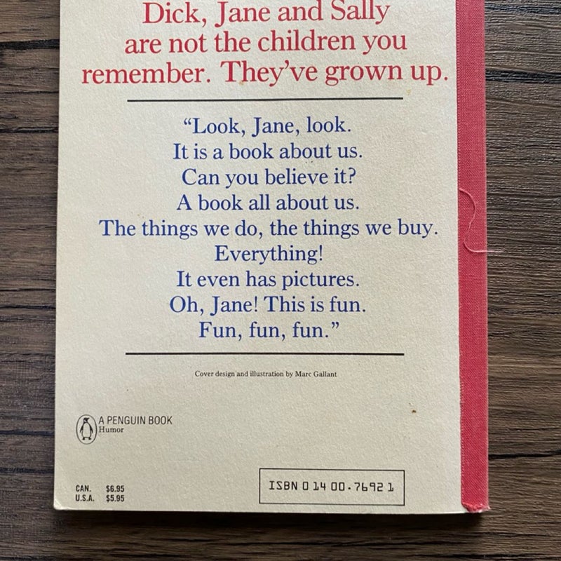 More Fun with Dick and Jane