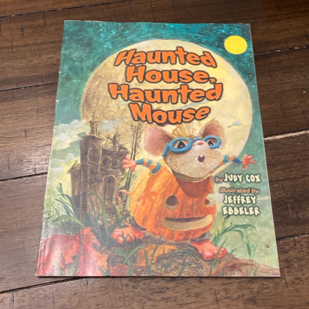 Haunted House, Haunted Mouse