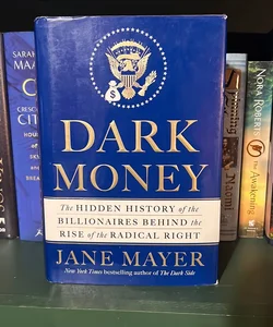 Dark Money