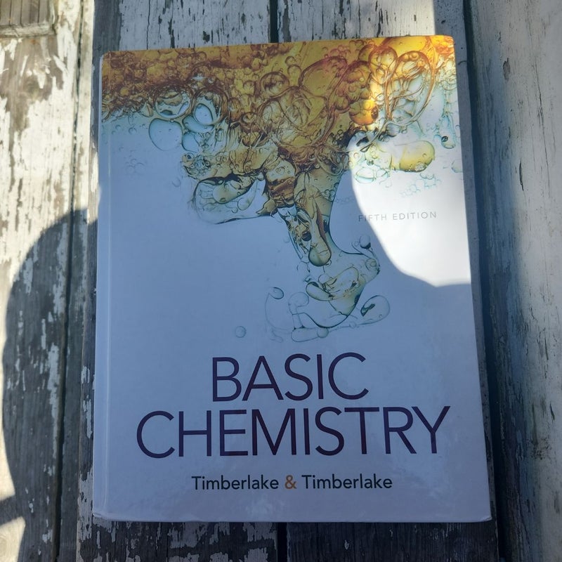 Basic Chemistry by Karen Timberlake, William Timberlake