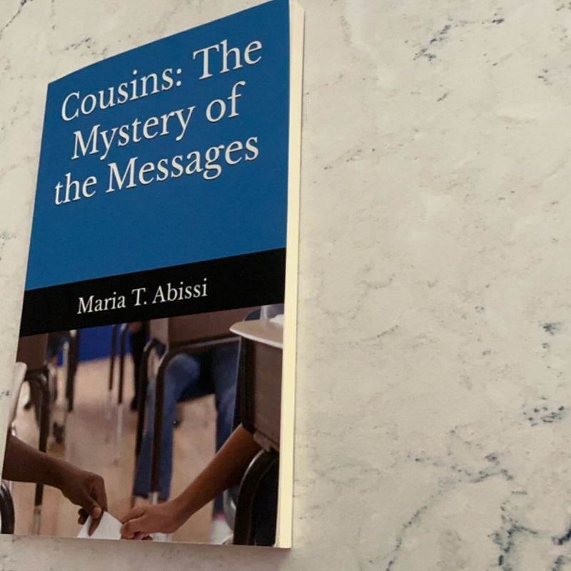 Cousins: the Mystery of the Messages