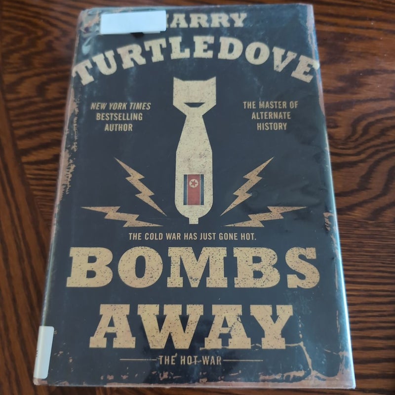 Bombs Away (Library Copy) 