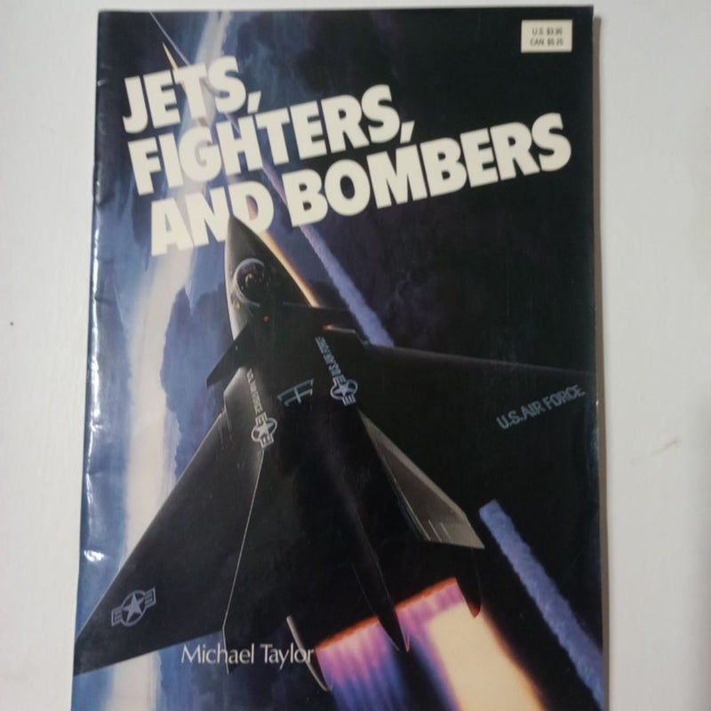 Jets, Fighters, and Bombers