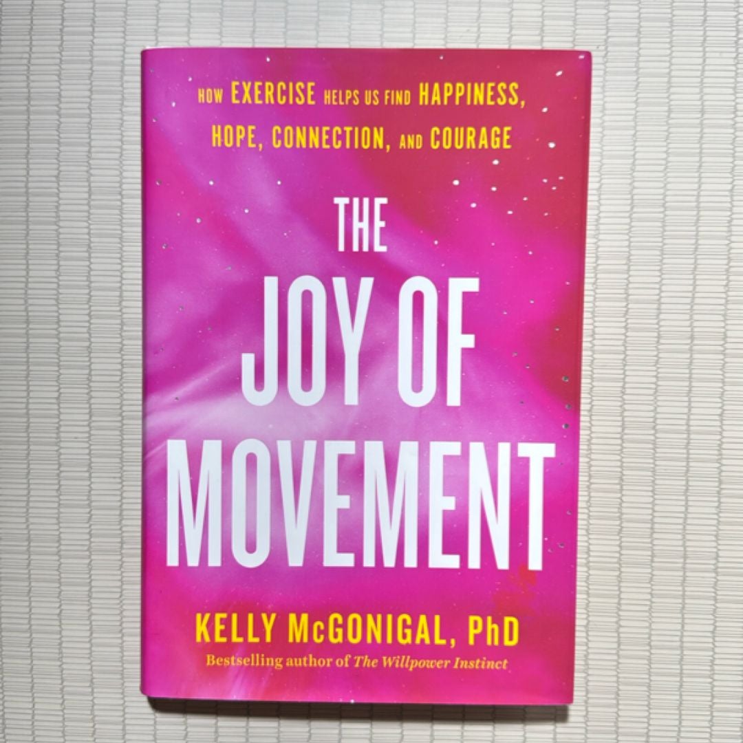 The Joy of Movement