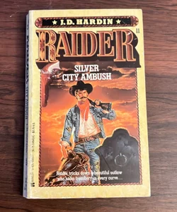 Raider: Silver City Ambush