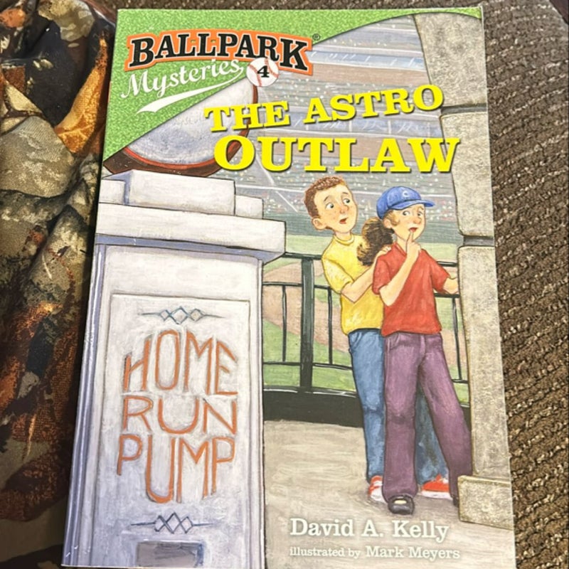 Ballpark Mysteries #4: the Astro Outlaw