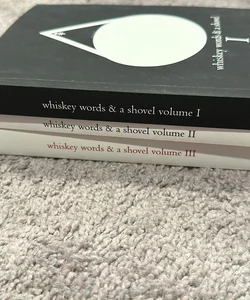 Whiskey Words & A Shovel 