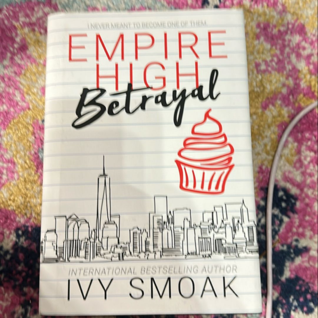 Empire High Betrayal